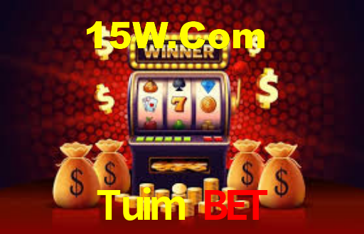 Tuim Bet